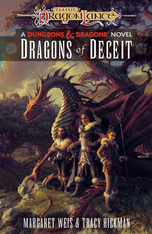 Book cover of Dragons of Deceit: Dragonlance Destinies: Volume 1 (Dragonlance Destinies)