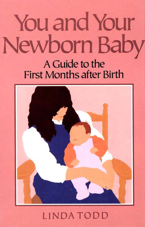 Book cover of You and Your Newborn Baby