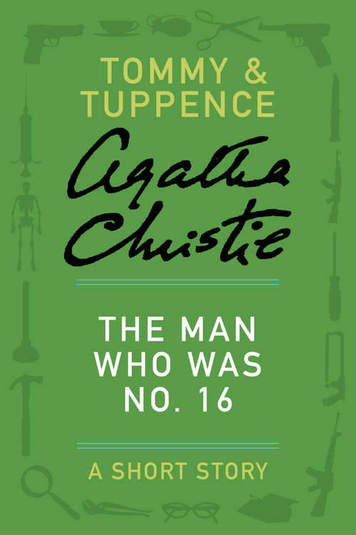 Book cover of The Man Who Was No. 16