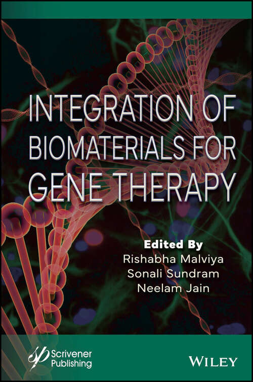 Book cover of Integration of Biomaterials for Gene Therapy