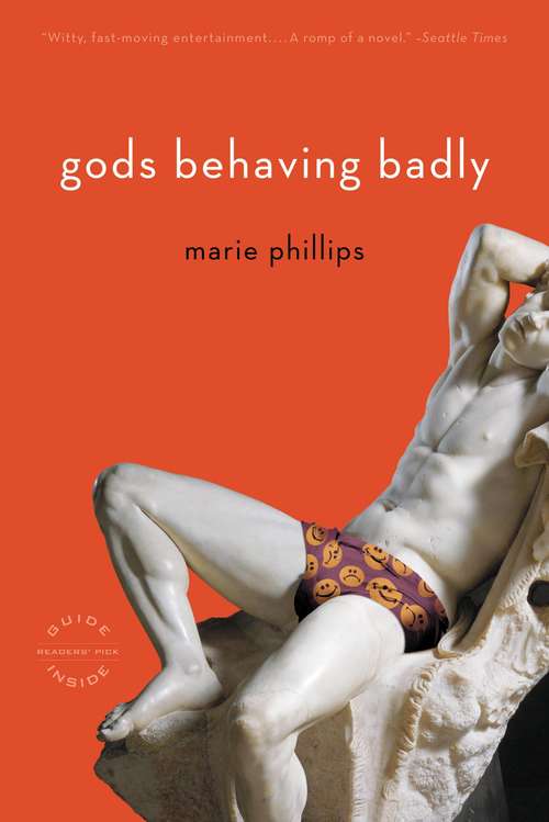 Book cover of Gods Behaving Badly: A Novel