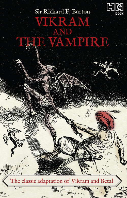 Book cover of Vikram And The vampire: Or, Tales Of Hindu Devilry