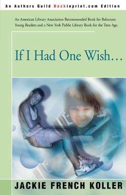 If I Had One Wish ...