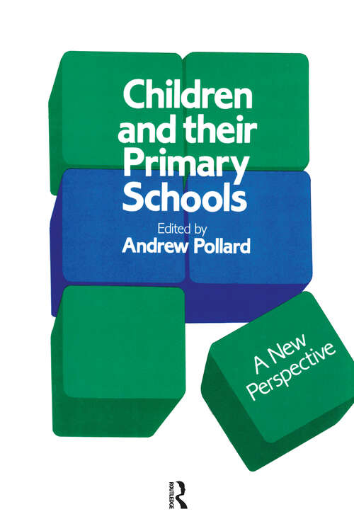 Children And Their Primary Schools: A New Perspective