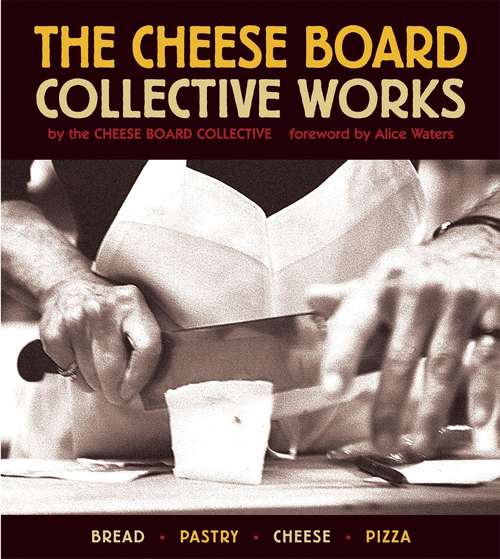 The Cheese Board: Collective Works