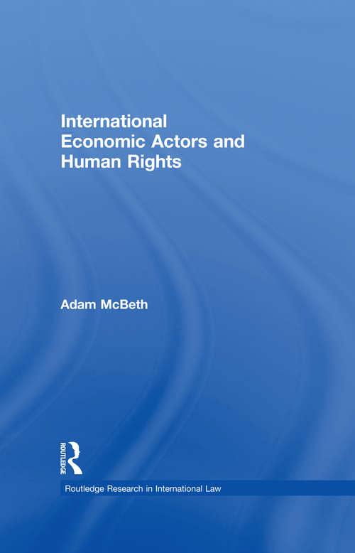 Book cover of International Economic Actors and Human Rights (Routledge Research in International Law)