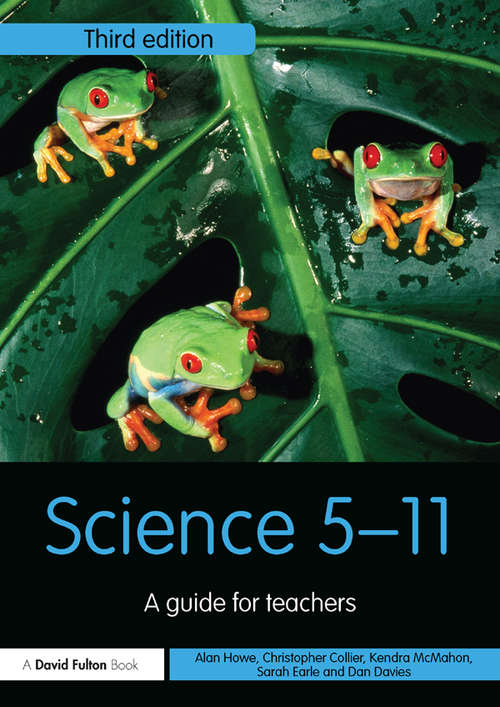 Science 5-11: A Guide for Teachers (Primary 5-11 Series)