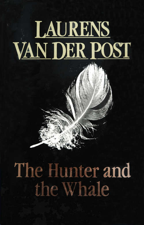 Book cover of The Hunter And The Whale