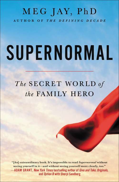 Book cover of Supernormal: The Untold Story of Adversity and Resilience