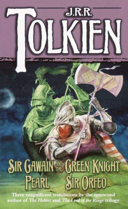 Book cover of Sir Gawain and the Green Knight, Pearl, Sir Orfeo