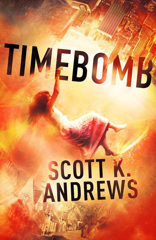 Book cover of TimeBomb: The TimeBomb Trilogy 1