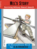 Mel's Story: Surviving Military Sexual Assault (Doonesbury #35)