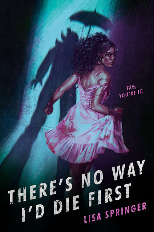 Book cover of There's No Way I'd Die First