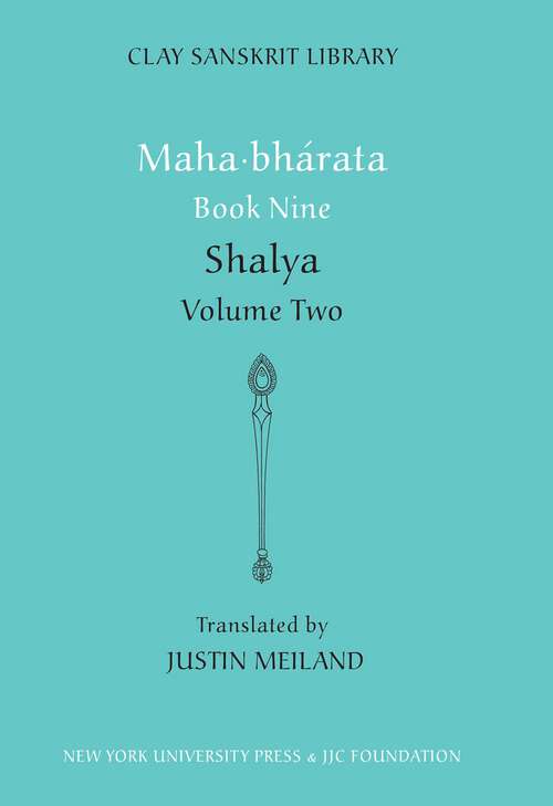 Book cover of Mahabharata Book Nine: Shalya (Clay Sanskrit Library #51)