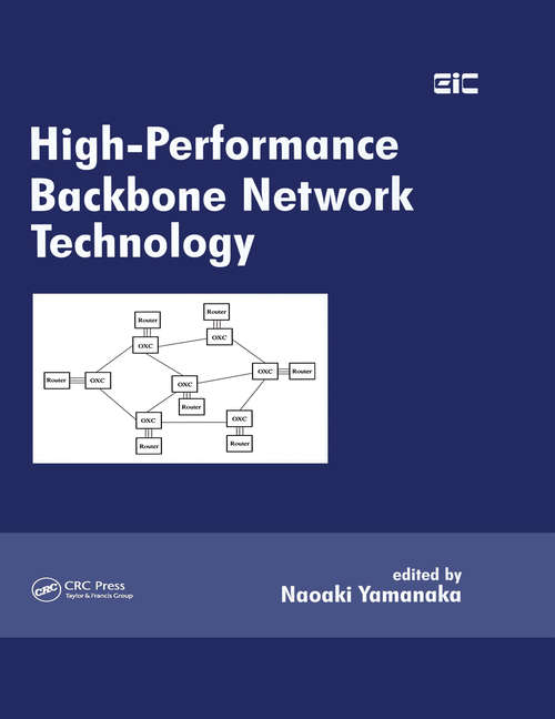Book cover of High-Performance Backbone Network Technology (Optical Science and Engineering #1)