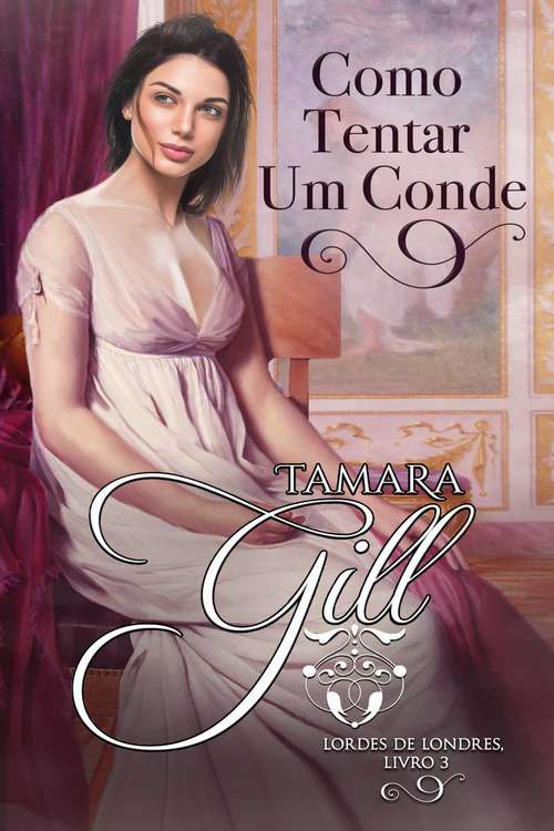 Book cover of Como Tentar Um Conde (Lordes de Londres #3)