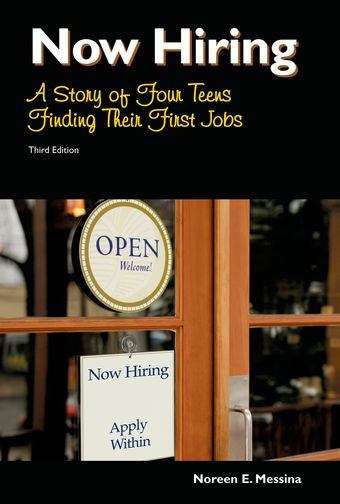 Book cover of Now Hiring : A Story of Four Teens Finding Their First Jobs Third Edition