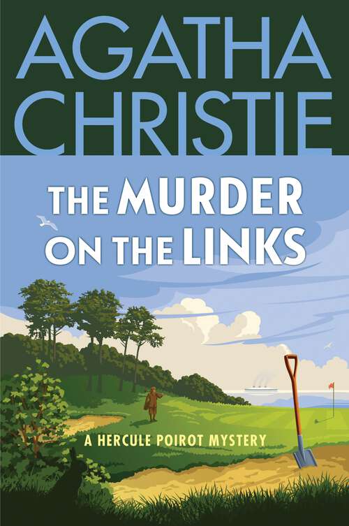 Book cover of Murder on the Links: A Hercule Poirot Mystery: The Official Authorized Edition (Hercule Poirot Mysteries #2)