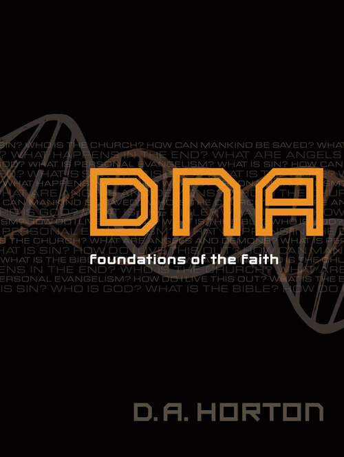 Book cover of DNA: Foundations of the Faith (New Edition)