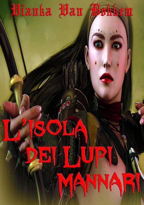 Book cover of L'isola Dei Lupi Mannari : Correndo Con Il Branco