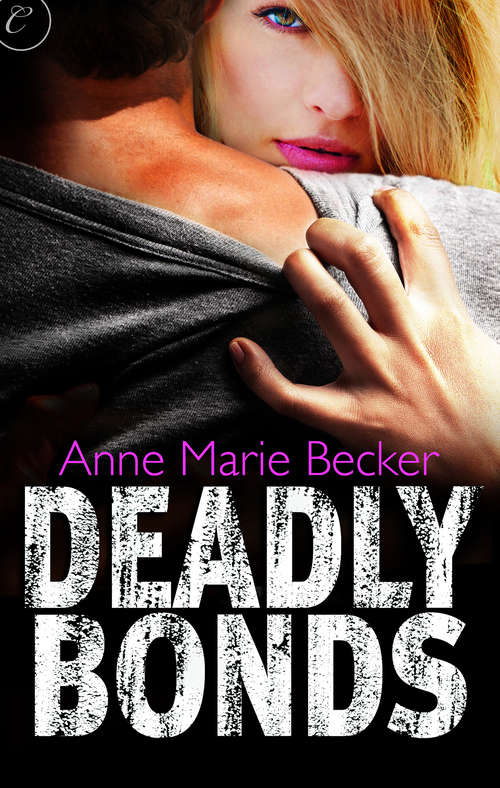 Book cover of Deadly Bonds