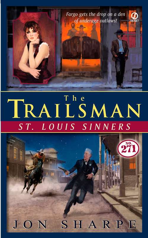 Book cover of St. Louis Sinners (Trailsman #271)