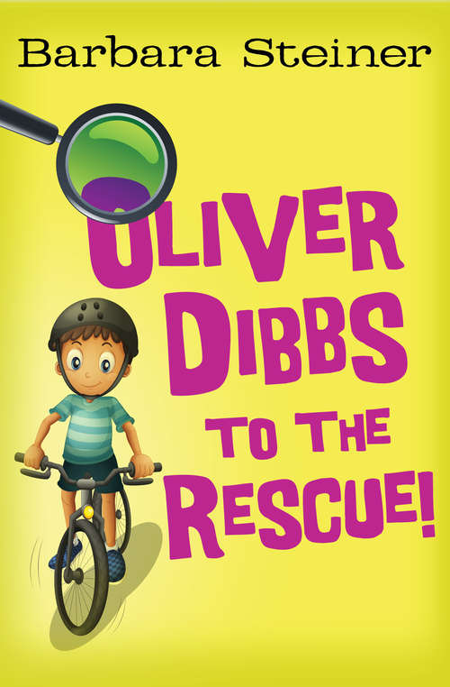 Book cover of Oliver Dibbs to the Rescue! (Oliver Dibbs #1)