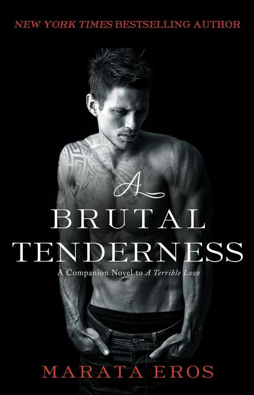 Book cover of A Brutal Tenderness
