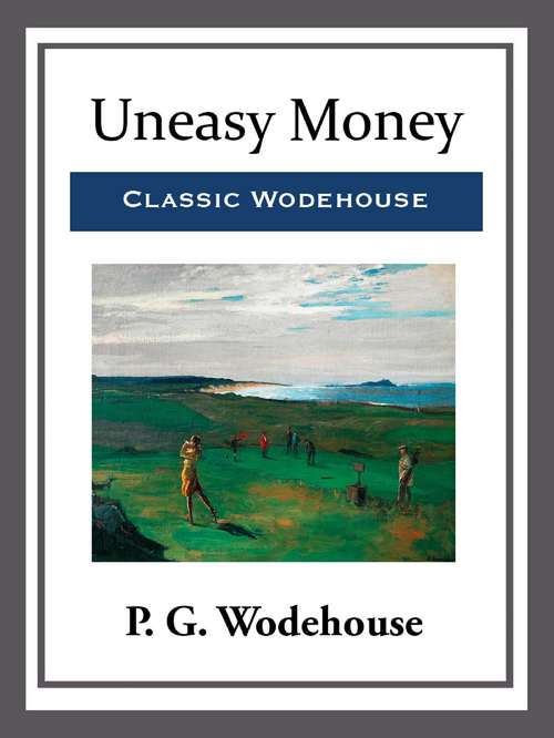 Book cover of Uneasy Money