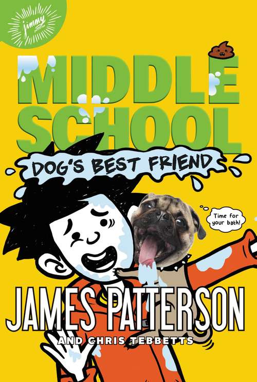 Middle School: Dog's Best Friend (Middle School #8)