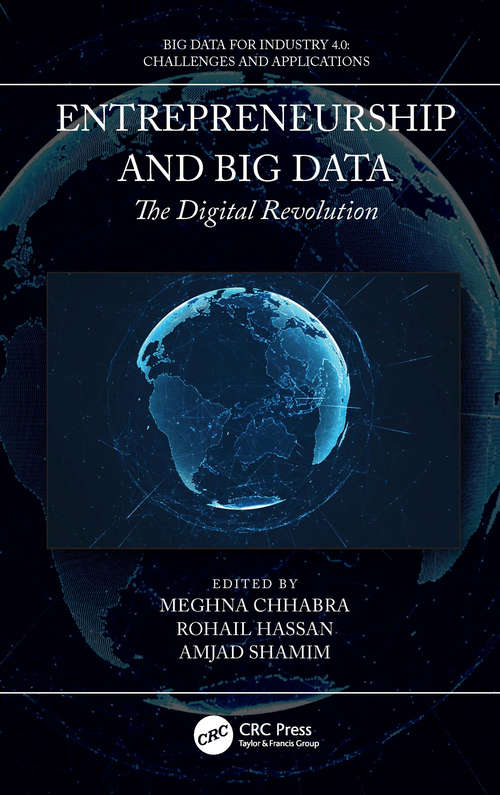 Entrepreneurship and Big Data: The Digital Revolution (Big Data for Industry 4.0)
