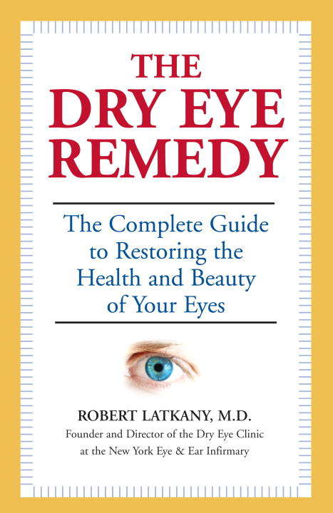 Book cover of The Dry Eye Remedy