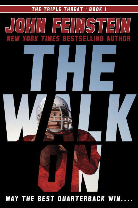 Book cover of The Walk On (The Triple Threat, #1)