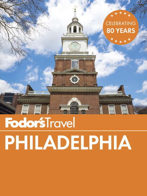Book cover of Fodor's Philadelphia