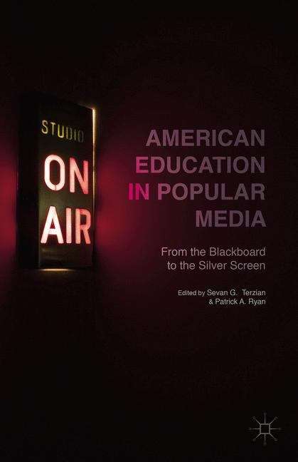 American Education in Popular Media