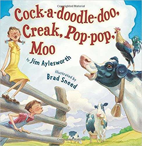 Book cover of Cock-a-doodle-doo Creak Pop-pop Moo