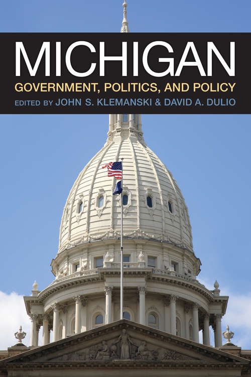 Book cover of Michigan Government, Politics, and Policy