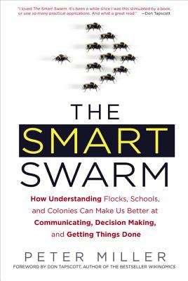 The Smart Swarm