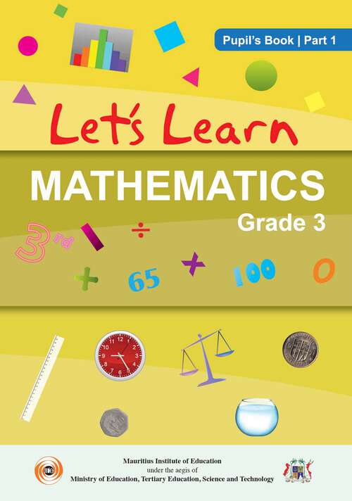 Book cover of Let’s Learn Mathematics Part-1 - Pupil’s Book class 3 - MIE