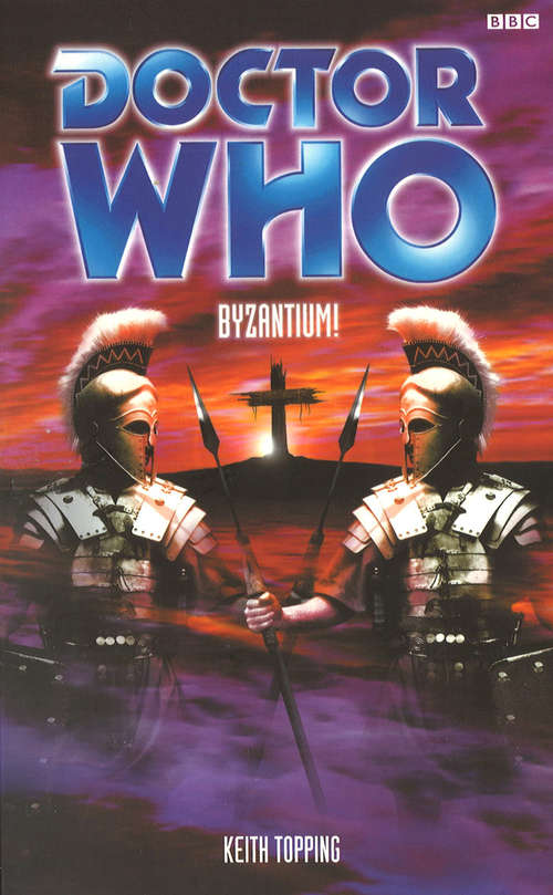 Book cover of Doctor Who - Byzantium! (DOCTOR WHO #228)
