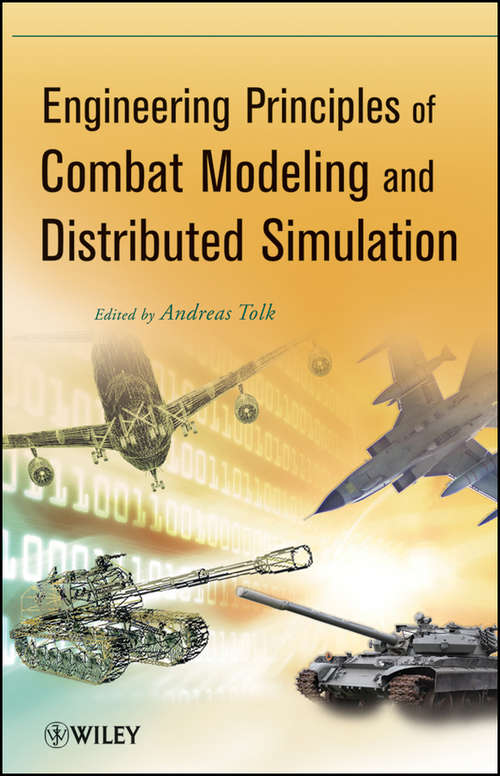 Book cover of Engineering principles of combat modeling and distributed simulation