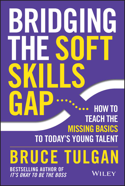 Book cover of Bridging the Soft Skills Gap