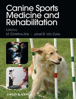 Book cover of Canine Sports Medicine and Rehabilitation