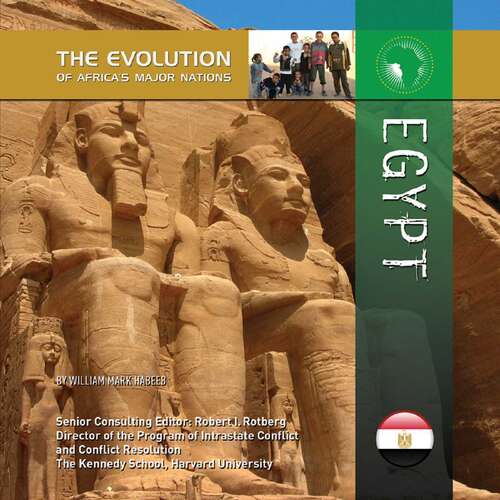 Egypt (The Evolution of Africa's Major Nations)