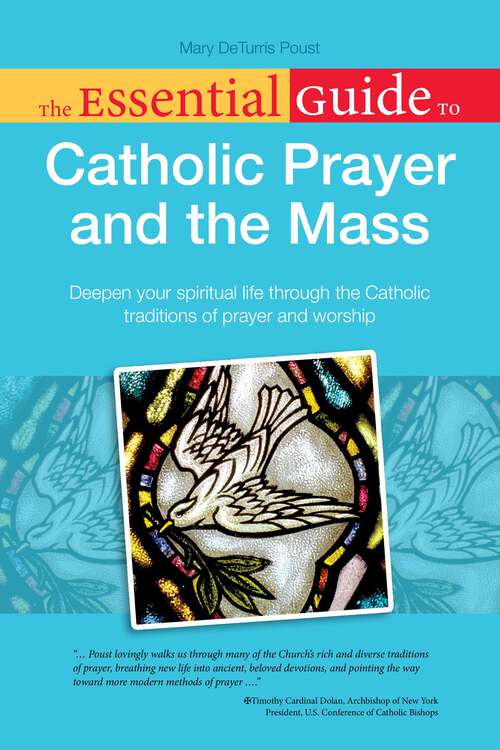 Book cover of The Essential Guide to Catholic Prayer and the Mass (Essential Guide)