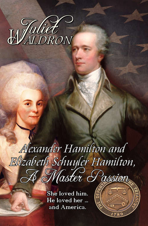Book cover of Alexander Hamilton and Elizabeth Schulyer Hamilton