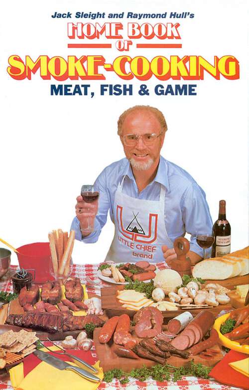 Book cover of Home Book of Smoke Cooking Meat, Fish & Game