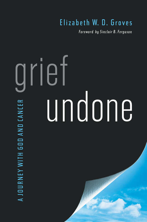 Book cover of Grief Undone
