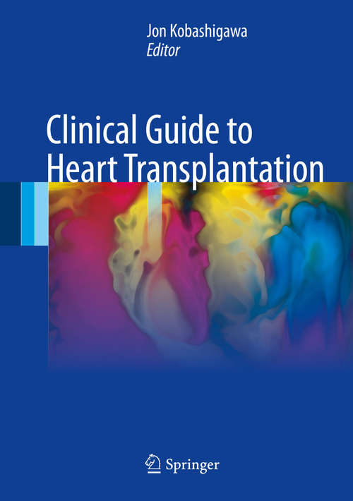 Book cover of Clinical Guide to Heart Transplantation