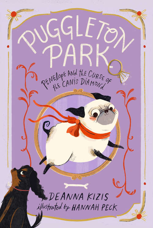 Book cover of Penelope and the Curse of the Canis Diamond #2 (Puggleton Park)